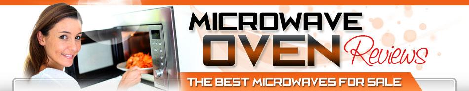Microwave Oven Reviews